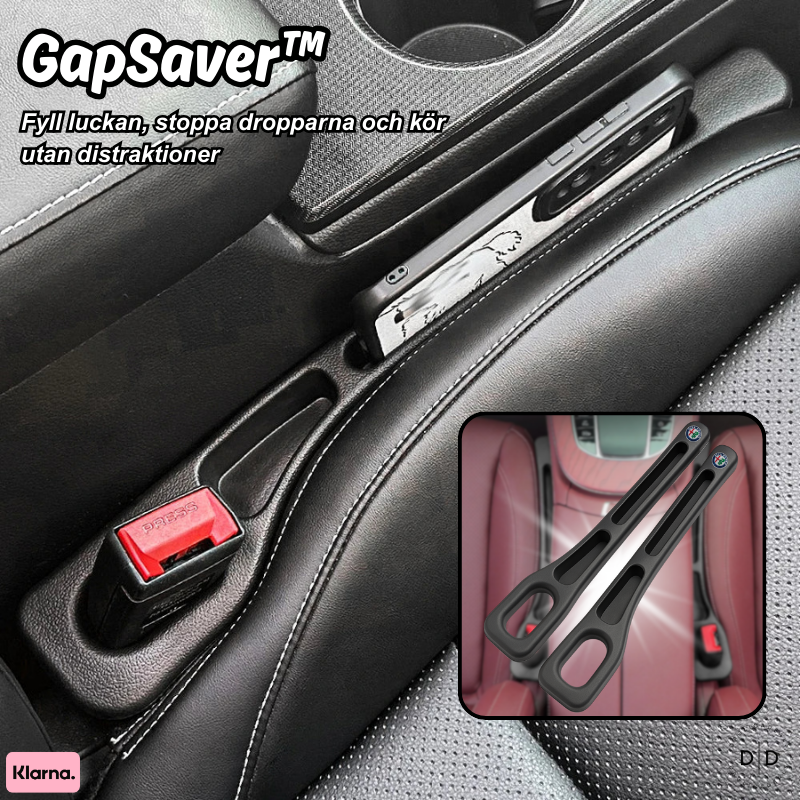 GapSaver™ | Fyll luckan, stoppa dropparna och kör utan distraktioner