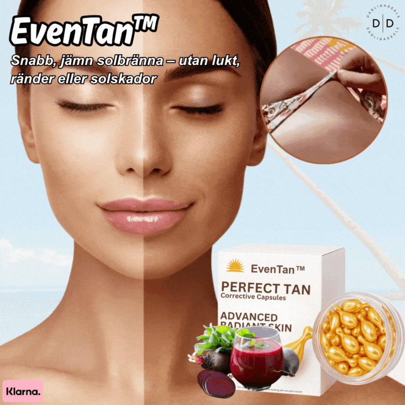 EvenTan™ | Snabb, jämn solbränna – utan lukt, ränder eller solskador