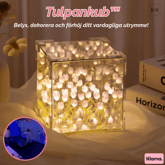Tulpankub™ | Belys, dekorera och förhöj ditt vardagliga utrymme!
